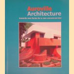 Auroville Architecture: Towards New Forms for a New Consciousness
Alan e.a.
€ 12,50 Auroville Architecture: Towards New Forms for a New Consciousness
Alan e.a.
€ 12,50