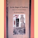 In the Shape of Tradition: Indigenous Art of the Northern Philippines
Eric Moltzau Anderson
€ 175,00 In the Shape of Tradition: Indigenous Art of the Northern Philippines
Eric Moltzau Anderson
€ 175,00