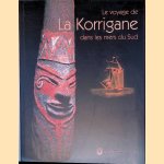 Le voyage de La Korrigane dans les mers du sud: Exposition présentée au Musée de l'homme du 5 décembre 2001 au 3 juin 2002
Christian Coiffier
€ 65,00 Le voyage de La Korrigane dans les mers du sud: Exposition présentée au Musée de l'homme du 5 décembre 2001 au 3 juin 2002
Christian Coiffier
€ 65,00