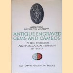 Antique Engraved Gems and Cameos in the National Archaeological Museum in Sofia
Alexandra Dimitrova-Milcheva
€ 60,00 Antique Engraved Gems and Cameos in the National Archaeological Museum in Sofia
Alexandra Dimitrova-Milcheva
€ 60,00