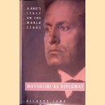 Mussolini as Diplomat: Il Duce's Italy on the World Stage
Richard Lamb
€ 10,00 Mussolini as Diplomat: Il Duce's Italy on the World Stage
Richard Lamb
€ 10,00
