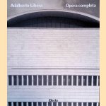 Adalberto Libera: opera completa
Gabriella Belli e.a.
€ 110,00 Adalberto Libera: opera completa
Gabriella Belli e.a.
€ 110,00