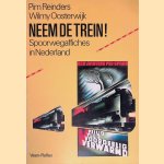 Neem de trein! Spoorwegaffiches in Nederland
Pim Reinders
€ 6,00 Neem de trein! Spoorwegaffiches in Nederland
Pim Reinders
€ 6,00