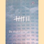 De doden tellen: slachtoffersaantallen van de Tweede Wereldoorlog en sindsdien
Renske Krimp
€ 12,50 De doden tellen: slachtoffersaantallen van de Tweede Wereldoorlog en sindsdien
Renske Krimp
€ 12,50