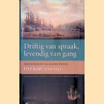Driftig van spraak, levendig van gang: Herinneringen van marineofficier D.H. Holff (1761-1835)
A.J. Klooster e.a.
€ 8,00 Driftig van spraak, levendig van gang: Herinneringen van marineofficier D.H. Holff (1761-1835)
A.J. Klooster e.a.
€ 8,00