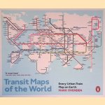 Transit Maps of the World: Every Urban Train Map on Earth
Mark Ovenden
€ 10,00 Transit Maps of the World: Every Urban Train Map on Earth
Mark Ovenden
€ 10,00