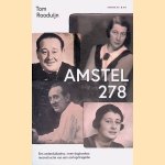 Amstel 278: een noodlottige vriendschap in oorlogstijd
Tom Rooduijn
€ 10,00 Amstel 278: een noodlottige vriendschap in oorlogstijd
Tom Rooduijn
€ 10,00