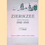 Zierikzee tijdens de oorlogsjaren 1940-1945
L.A. Verburg
€ 6,00 Zierikzee tijdens de oorlogsjaren 1940-1945
L.A. Verburg
€ 6,00
