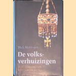 De volksverhuizingen: De geschiedenis van West-Europa, 375-800
Dick Harrison
€ 20,00 De volksverhuizingen: De geschiedenis van West-Europa, 375-800
Dick Harrison
€ 20,00