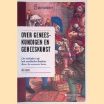 Over geneeskundigen en geneeskunst: de evolutie van het medische denken door de eeuwen heen
Paul Broos e.a.
€ 25,00 Over geneeskundigen en geneeskunst: de evolutie van het medische denken door de eeuwen heen
Paul Broos e.a.
€ 25,00