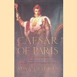 The Caesar of Paris: Napoleon Bonaparte, Rome, and the Artistic Obsession that Shaped an Empire
Susan Jaques
€ 15,00 The Caesar of Paris: Napoleon Bonaparte, Rome, and the Artistic Obsession that Shaped an Empire
Susan Jaques
€ 15,00