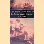 The Anglo-Dutch Wars of the Seventeenth Century
James Rees Jones
€ 35,00 The Anglo-Dutch Wars of the Seventeenth Century
James Rees Jones
€ 35,00