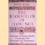 The Bookseller of Florence: Vespasiano da Bisticci and the Manuscripts that Illuminated the Renaissance
Ross King
€ 8,00 The Bookseller of Florence: Vespasiano da Bisticci and the Manuscripts that Illuminated the Renaissance
Ross King
€ 8,00