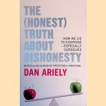 The (Honest) Truth about Dishonesty: How We Lie to Everyone - Especially Ourselves
Dan Ariely
€ 7,00 The (Honest) Truth about Dishonesty: How We Lie to Everyone - Especially Ourselves
Dan Ariely
€ 7,00