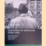 Goede hoop: Zuid-Afrika en Nederland vanaf 1600
Martine Gosselink e.a.
€ 10,00 Goede hoop: Zuid-Afrika en Nederland vanaf 1600
Martine Gosselink e.a.
€ 10,00