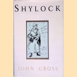 Shylock: Four Hundred Years in the Life of a Legend
John Gross
€ 12,50 Shylock: Four Hundred Years in the Life of a Legend
John Gross
€ 12,50