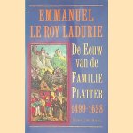 De Eeuw van de Familie Platter (1499-1628): De schooier en de geleerde.
Emmanuel Le Roy Ladurie
€ 8,00 De Eeuw van de Familie Platter (1499-1628): De schooier en de geleerde.
Emmanuel Le Roy Ladurie
€ 8,00
