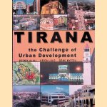 Tirana: The Challenge of Urban Development
Besnik Aliaj e.a.
€ 35,00 Tirana: The Challenge of Urban Development
Besnik Aliaj e.a.
€ 35,00