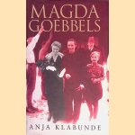 Magda Goebbels
Anja Klabunde
€ 15,00 Magda Goebbels
Anja Klabunde
€ 15,00