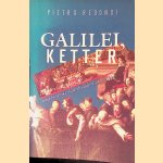 Galilei, ketter: De politieke machtsstrijd rond het proces tegen Galileo Galilei, 1633
Pietro Redondi
€ 8,00 Galilei, ketter: De politieke machtsstrijd rond het proces tegen Galileo Galilei, 1633
Pietro Redondi
€ 8,00