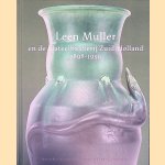 Leen Muller en de Plateelbakkerij Zuid-Holland (1898-1936).
Bert-Jan - en anderen Baas
€ 20,00 Leen Muller en de Plateelbakkerij Zuid-Holland (1898-1936).
Bert-Jan - en anderen Baas
€ 20,00