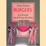 Burgers: Een kroniek van de Franse Revolutie
Simon Schama
€ 8,00 Burgers: Een kroniek van de Franse Revolutie
Simon Schama
€ 8,00