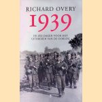 1939
Richard J. Overy
€ 6,00 1939
Richard J. Overy
€ 6,00