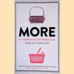 More: The 10,000-Year Rise of the World Economy
Philip Coggan
€ 9,00 More: The 10,000-Year Rise of the World Economy
Philip Coggan
€ 9,00
