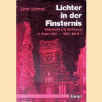 Lichter in der Finsternis: Widerstand und Verfolgung in Essen 1933-1945: Erlebnisse, Berichte, Forschungen, Gespräche: Band 1
Ernst Schmidt
€ 15,00 Lichter in der Finsternis: Widerstand und Verfolgung in Essen 1933-1945: Erlebnisse, Berichte, Forschungen, Gespräche: Band 1
Ernst Schmidt
€ 15,00