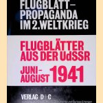 Flugblattpropaganda im 2. Weltkrieg: Flugblätter aus der UdSSR Juni-August 1941: Bibliographie, Katalog
Klaus Kirchner
€ 20,00 Flugblattpropaganda im 2. Weltkrieg: Flugblätter aus der UdSSR Juni-August 1941: Bibliographie, Katalog
Klaus Kirchner
€ 20,00