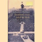 Duitsland 1939: Jekyll & Hyde
Sebastian Haffner
€ 15,00 Duitsland 1939: Jekyll & Hyde
Sebastian Haffner
€ 15,00