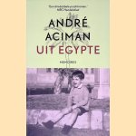 Uit Egypte: memoires
André Aciman
€ 8,00 Uit Egypte: memoires
André Aciman
€ 8,00