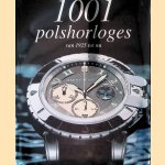 1001 Polshorloges
Martin Häussermann
€ 10,00 1001 Polshorloges
Martin Häussermann
€ 10,00