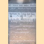 Hitler's Willing Executioners: Ordinary Germans and the Holocaust
Daniel Jonah Goldhagen
€ 12,50 Hitler's Willing Executioners: Ordinary Germans and the Holocaust
Daniel Jonah Goldhagen
€ 12,50
