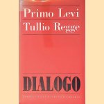 Dialogo
Primo Levi e.a.
€ 10,00 Dialogo
Primo Levi e.a.
€ 10,00
