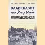 Daadkracht rond kamp Vught: burgerhulpverlening aan gevangenen en hun families
Inger Schaap e.a.
€ 12,50 Daadkracht rond kamp Vught: burgerhulpverlening aan gevangenen en hun families
Inger Schaap e.a.
€ 12,50