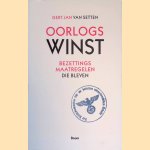 Oorlogswinst: Bezettingsmaatregelen die bleven
Gert Jan van Setten
€ 30,00 Oorlogswinst: Bezettingsmaatregelen die bleven
Gert Jan van Setten
€ 30,00