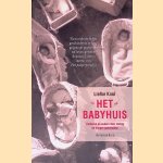 Het babyhuis: kinderen en ouders door oorlog en honger gescheiden
Liefke Knol
€ 6,00 Het babyhuis: kinderen en ouders door oorlog en honger gescheiden
Liefke Knol
€ 6,00