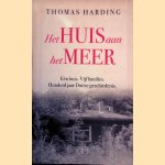 Het huis aan het meer. Eén huis. Vijf families. Honderd jaar Duitse geschiedenis
Thomas Harding
€ 8,00 Het huis aan het meer. Eén huis. Vijf families. Honderd jaar Duitse geschiedenis
Thomas Harding
€ 8,00
