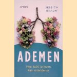 Ademen: hoe lucht je leven kan veranderen
Jessica Braun
€ 8,00 Ademen: hoe lucht je leven kan veranderen
Jessica Braun
€ 8,00