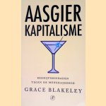Aasgierkapitalisme: Bedrijfsmisdaden tegen de menselijkheid
Grace Blakeley
€ 15,00 Aasgierkapitalisme: Bedrijfsmisdaden tegen de menselijkheid
Grace Blakeley
€ 15,00