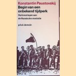 Begin van een onbekend tijdperk:Herinneringen aan de Russische revolutie
Konstantin Paustovskij
€ 10,00 Begin van een onbekend tijdperk:Herinneringen aan de Russische revolutie
Konstantin Paustovskij
€ 10,00
