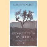 Een schreeuw om recht: de tragedie van het Palestijnse volk
Dries van Agt
€ 12,50 Een schreeuw om recht: de tragedie van het Palestijnse volk
Dries van Agt
€ 12,50