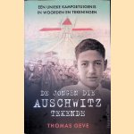De jongen die Auschwitz tekende
Thomas Geve
€ 8,00 De jongen die Auschwitz tekende
Thomas Geve
€ 8,00