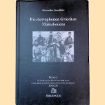 Die slawophonen Griechen Makedoniens
Alexander Jossifidis
€ 30,00 Die slawophonen Griechen Makedoniens
Alexander Jossifidis
€ 30,00