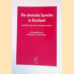 Die deutsche Sprache in Russland: Geschichte, Gegenwart, Zukunftsperspektiven
Ulrich Ammon e.a.
€ 45,00 Die deutsche Sprache in Russland: Geschichte, Gegenwart, Zukunftsperspektiven
Ulrich Ammon e.a.
€ 45,00