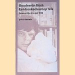 Een boekenkast op reis: persoonlijke kroniek 1998
Boudewijn Büch
€ 8,00 Een boekenkast op reis: persoonlijke kroniek 1998
Boudewijn Büch
€ 8,00