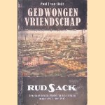 Gedwongen vriendschap: tewerkgesteld bij Rudolf Sack in Leipzig maart 1943 - mei 1945
Paul Johan van Sluijs
€ 45,00 Gedwongen vriendschap: tewerkgesteld bij Rudolf Sack in Leipzig maart 1943 - mei 1945
Paul Johan van Sluijs
€ 45,00