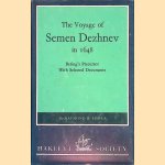 The Voyage of Semen Dezhnev in 1648: Bering's Precursor, with Selected Documents
Raymond Henry Fisher
€ 15,00 The Voyage of Semen Dezhnev in 1648: Bering's Precursor, with Selected Documents
Raymond Henry Fisher
€ 15,00