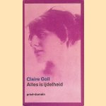 Alles is ijdelheid
Claire Goll
€ 8,00 Alles is ijdelheid
Claire Goll
€ 8,00